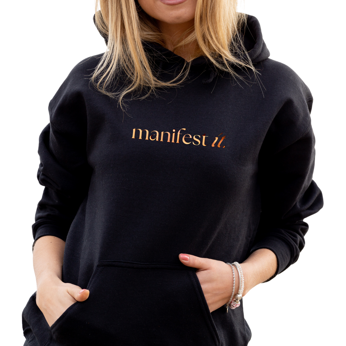 Manifest It Hoodie