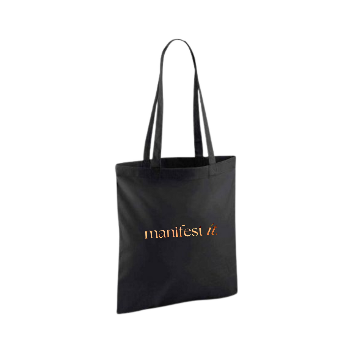 Manifest It Tote Bag