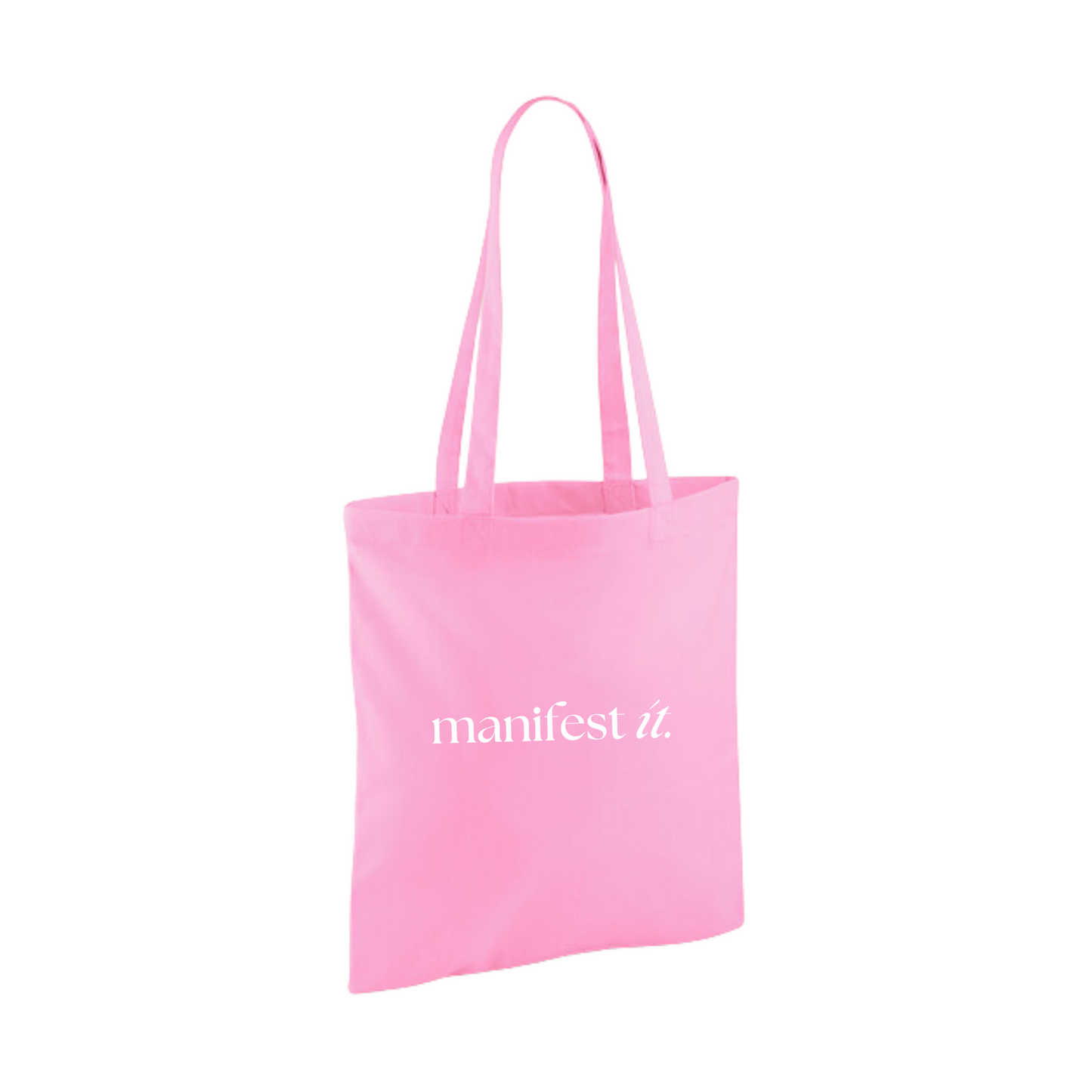 Manifest It Tote Bag